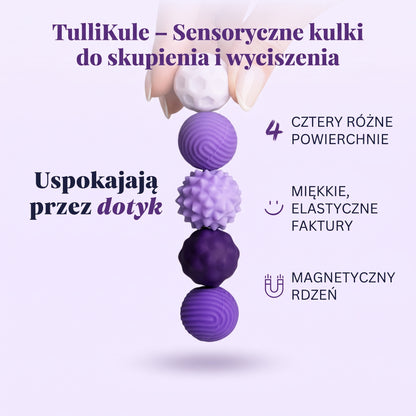 TulliKule - Sensoryczne kulki do skupienia i wyciszenia